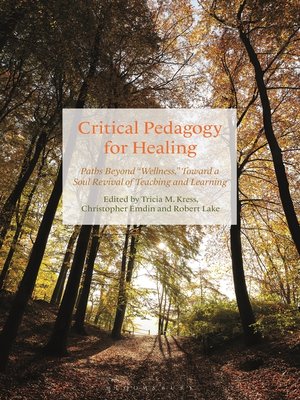 cover image of Critical Pedagogy for Healing